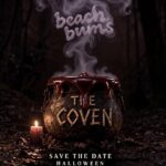 BEACH BUMS — THE COVEN HALLOWEEN PARTY