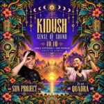 KIDUSH SENSE OF SOUND — SUN PROJECT & QUADRA