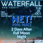 WET! Pool Party — Waterfall Pre-Party