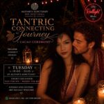 Tantric Connecting Journey + Cacao Ceremony