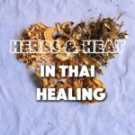 Thai Herbal Compress Workshop
