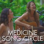 Medicine Song Circle